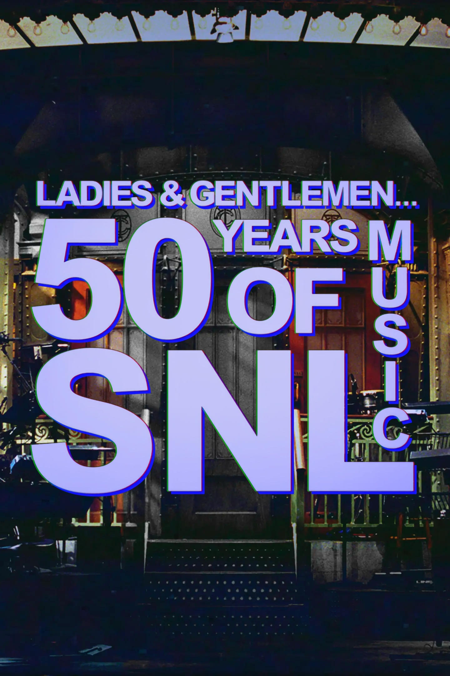 Постер Ladies & Gentlemen... 50 Years of SNL Music
